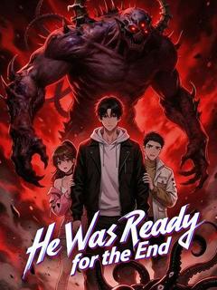 He Was Ready for the End poster