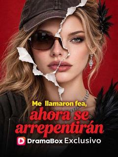 Me llamaron fea, ahora se arrepentirán