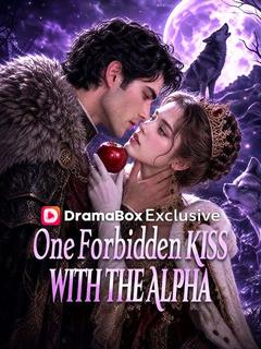 One Forbidden Kiss with the Alpha