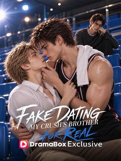 Fake Dating My Crush's Brother for Real poster