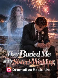 They Buried Me at My Sister's Wedding poster