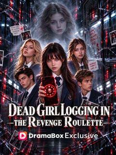 Dead Girl Logging In: The Revenge Roulette poster