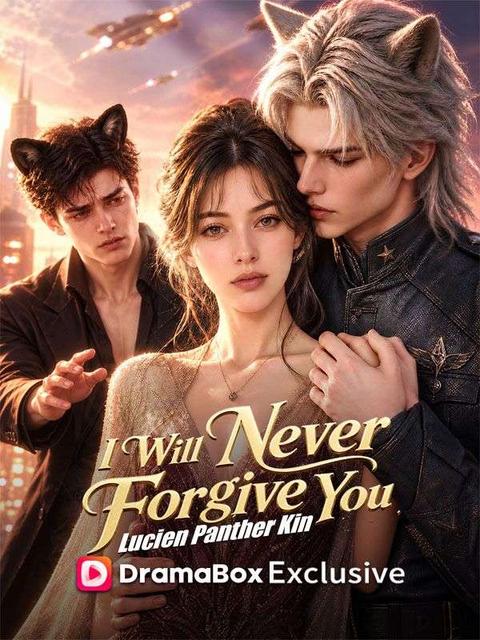 I Will Never Forgive You, Lucien Panther Kin