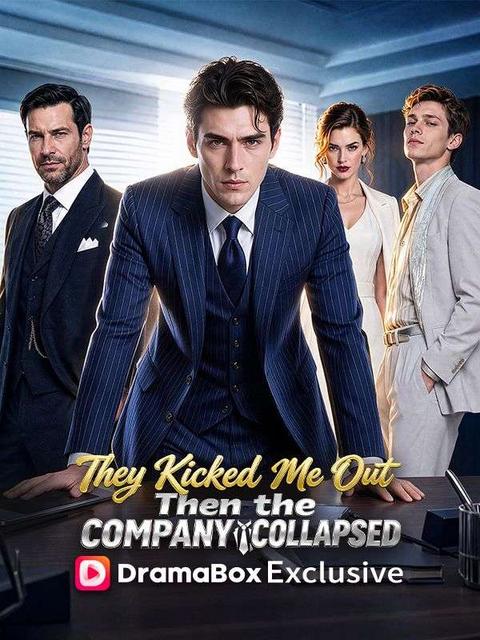 They Kicked Me Out, Then the Company Collapsed