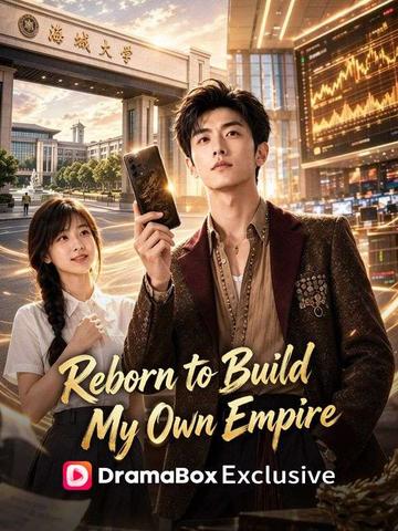 Reborn to Build My Own Empire