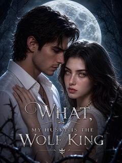 What! My Husky is the Wolf King!?
