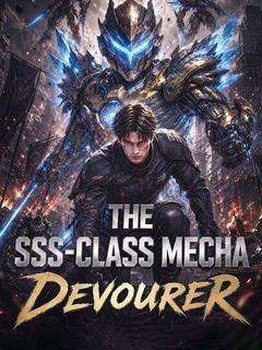 The SSS-Class Mecha Devourer poster