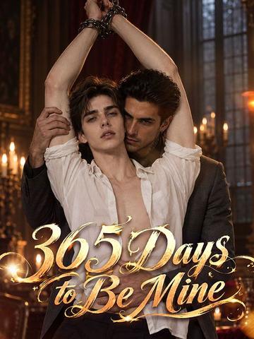 365 Days to Be Mine