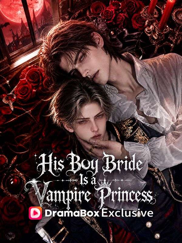 His Boy Bride Is a Vampire Princess