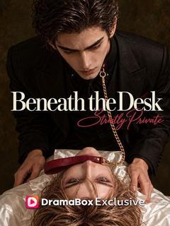 Beneath the Desk, Strictly Private