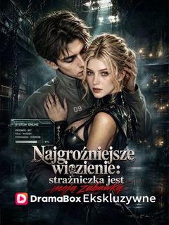 Najgroźniejsze więzienie: strażniczka jest moją zabawką