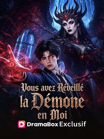 Vous avez Réveillé la Démone en Moi (Doublé)